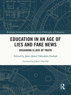 cover image of Education in an Age of Lies and Fake News